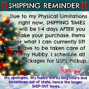 🤕 DELAYS ✴️ IMPORTANT SHIPPING INFO .. Read Slide Kindly ✴️